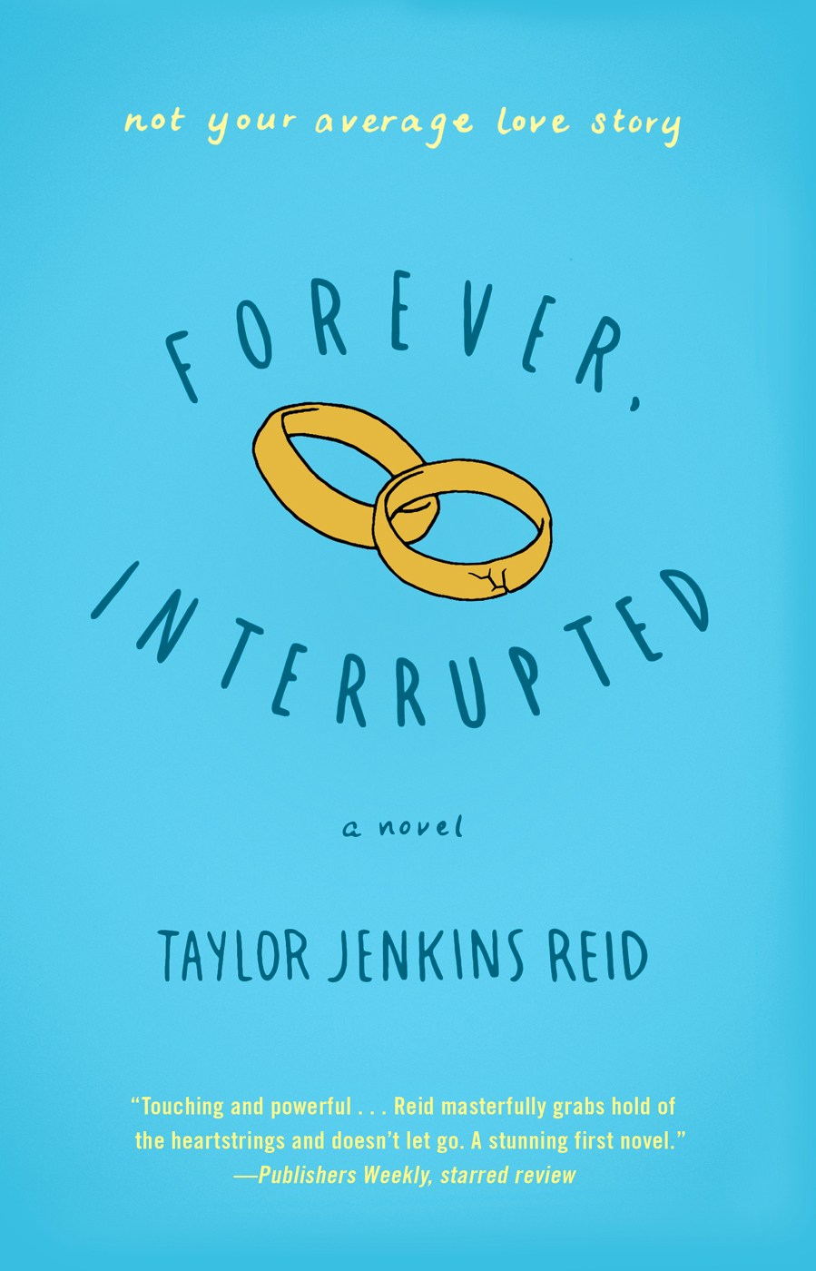 Forever, Interrupted
